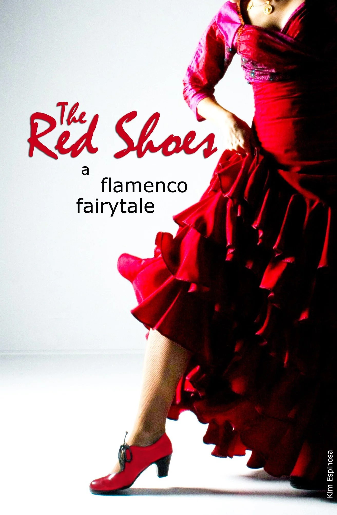 The Red Shoes: A Flamenco Fairytale
